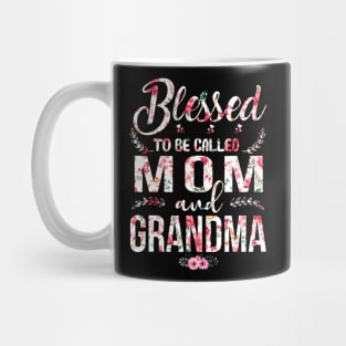 Blessed To Be Called Mom And Grandma Floral Mug